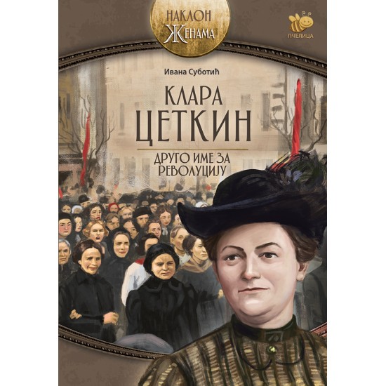 Klara Cetkin – drugo ime za revoluciju Klara Cetkin – drugo ime za revoluciju